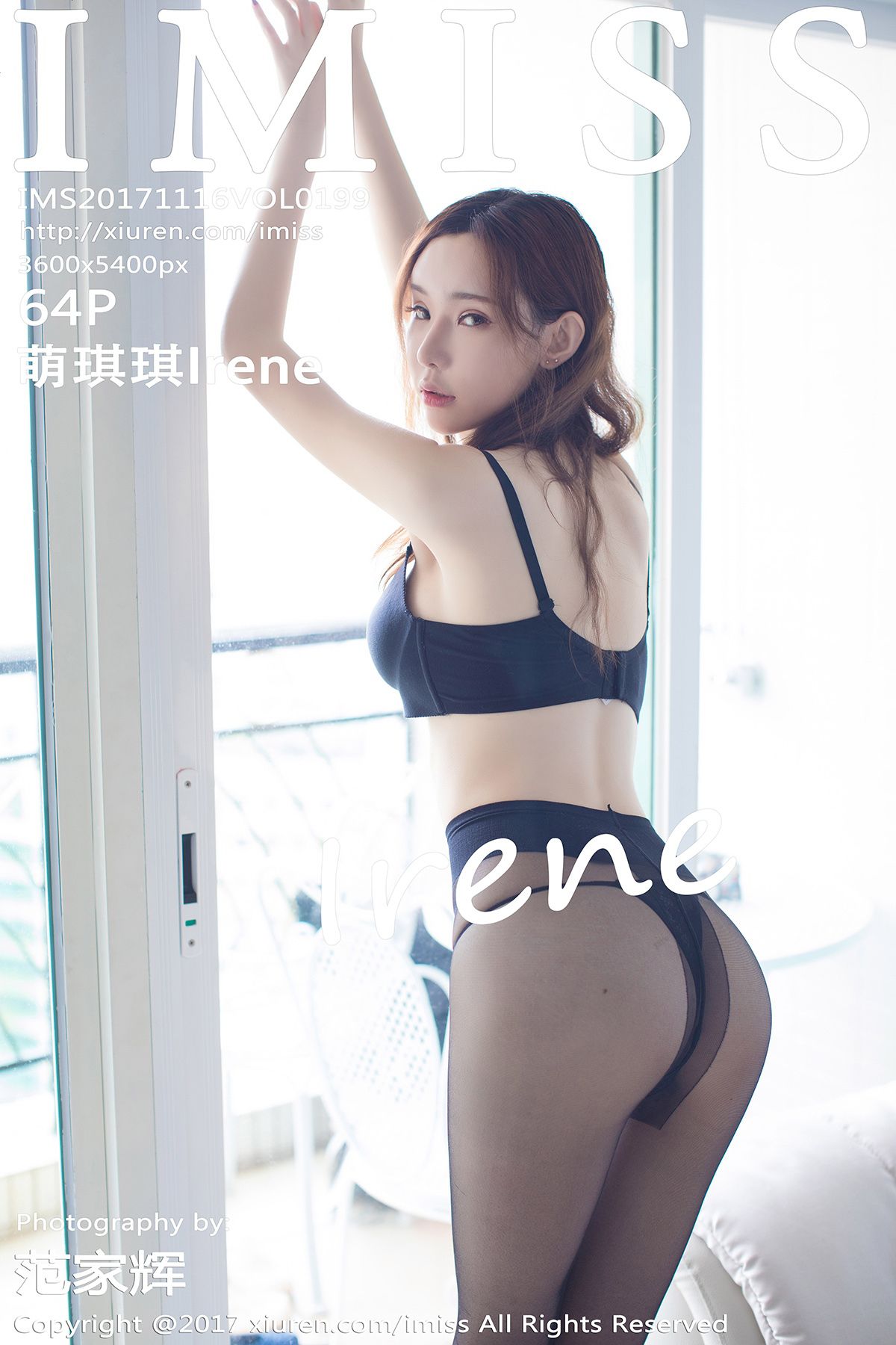 [IMISS爱蜜社] 2017.11.16 VOL.199 萌琪琪Irene [64P-234MB]