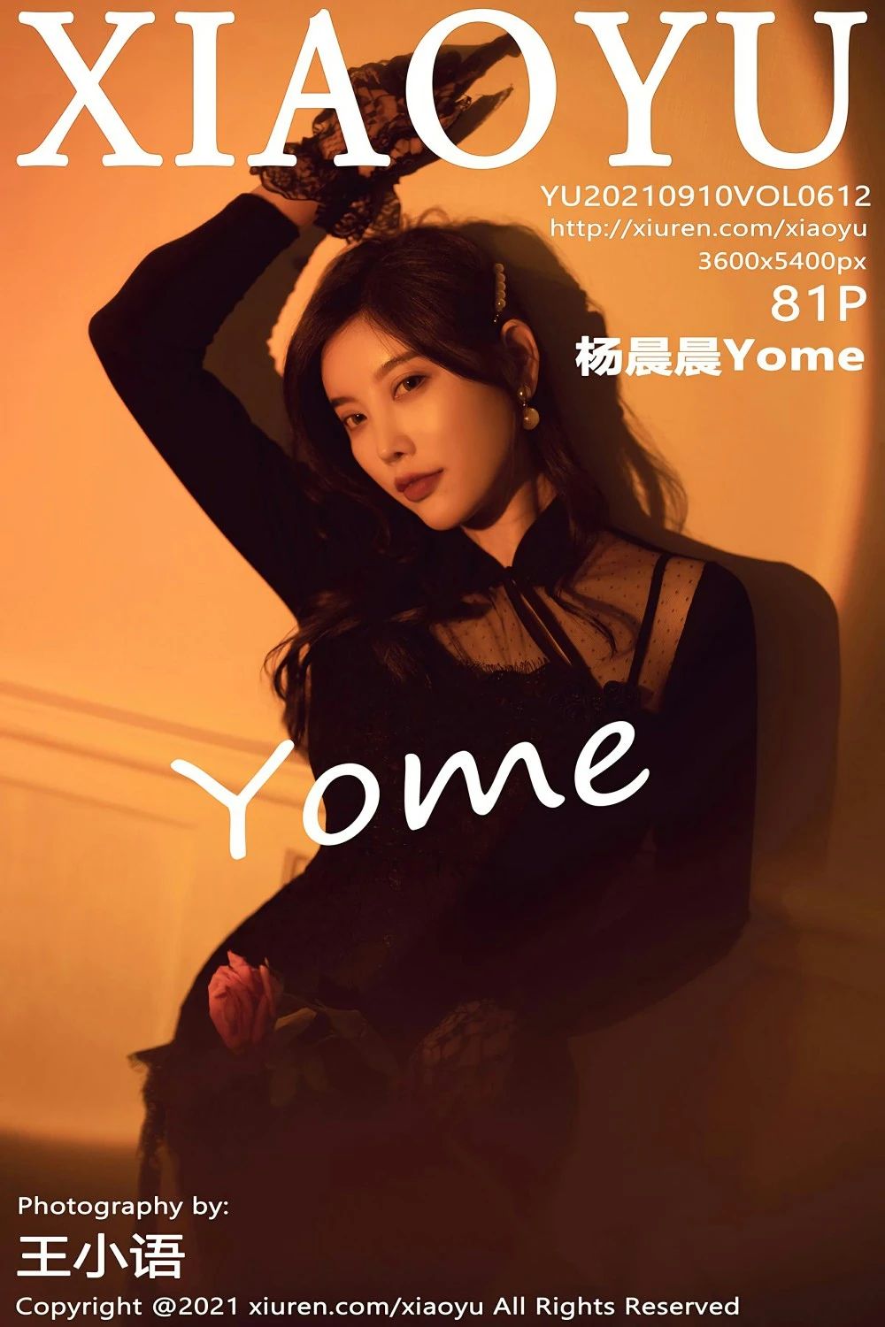 [XIAOYU语画界] 2021.09.10 VOL.612 杨晨晨Yome [81P-653MB]