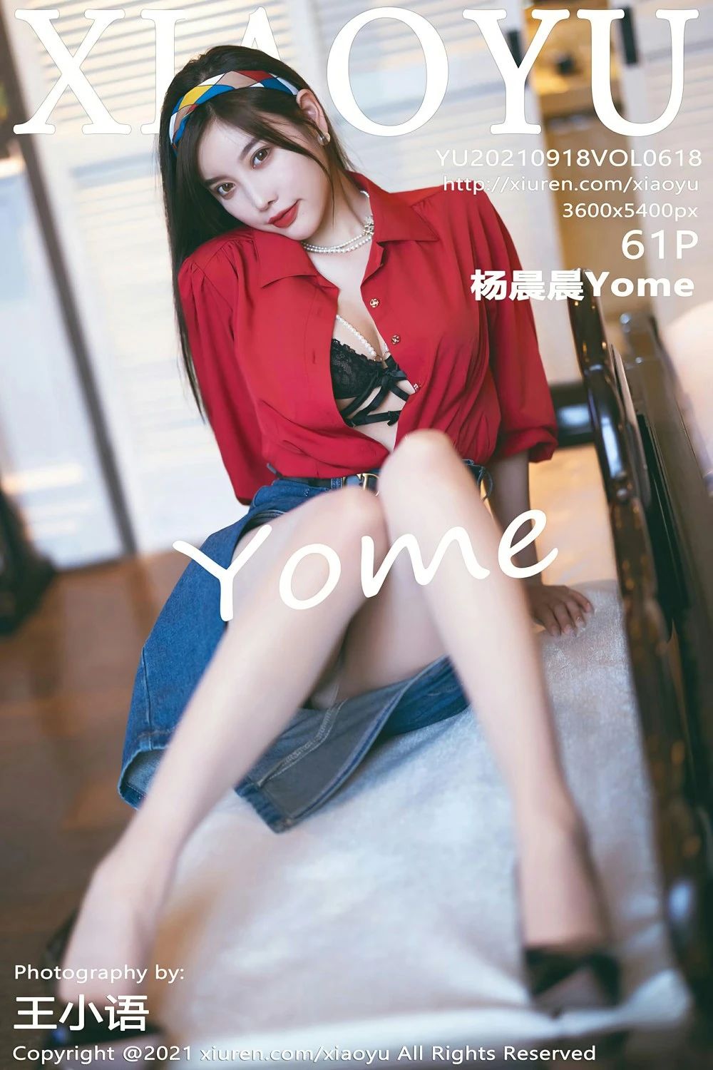 [XIAOYU语画界] 2021.09.18 VOL.618 杨晨晨Yome [61P-606MB]