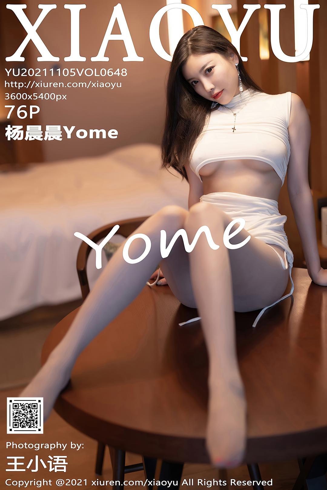 [XIAOYU语画界] 2021.11.05 VOL.648 杨晨晨Yome [76P-678MB]