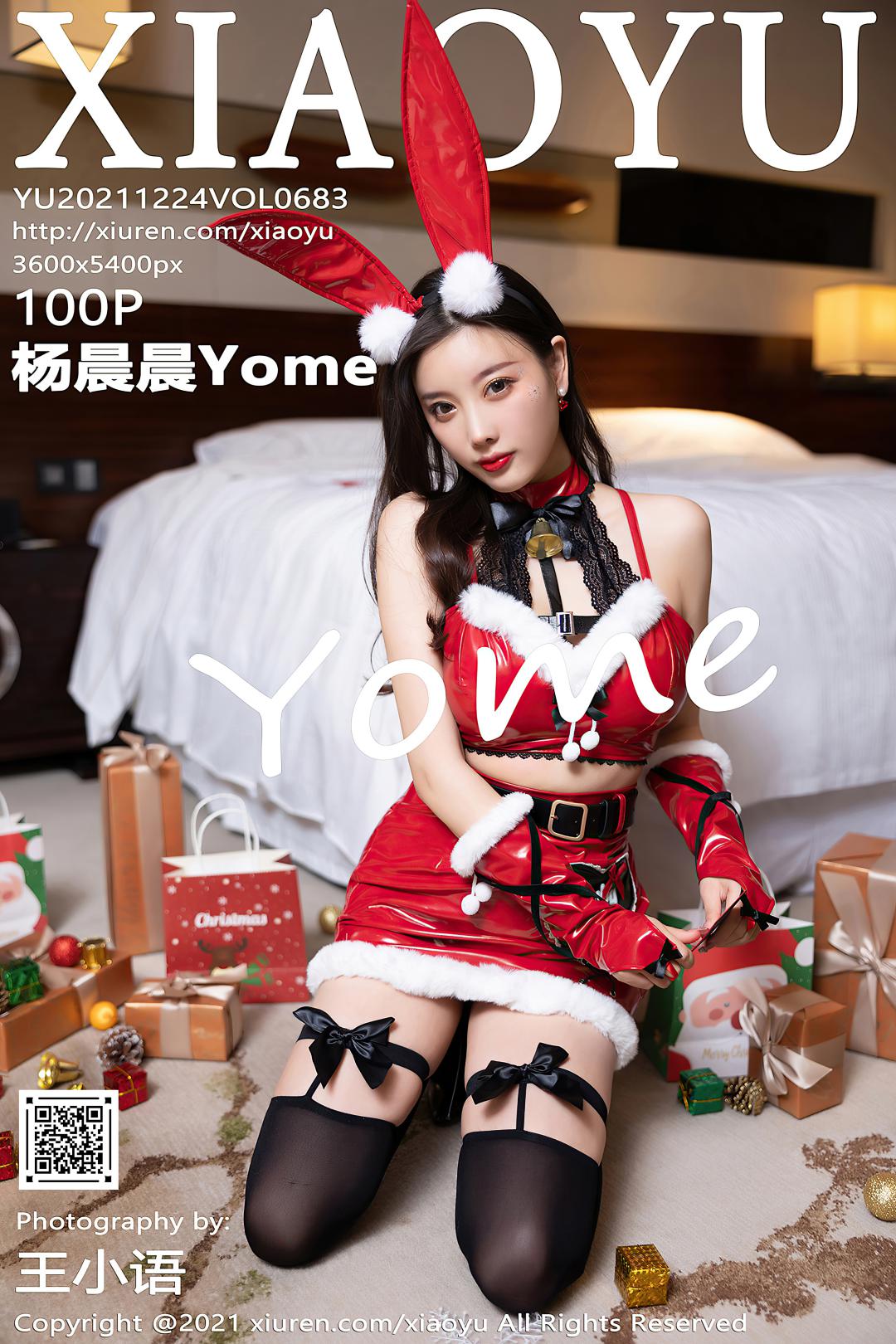 [XIAOYU语画界] 2021.12.24 VOL.683 杨晨晨Yome [100P-908MB]