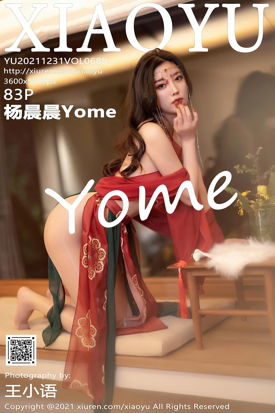 [XIAOYU语画界] 2021.12.31 VOL.688 杨晨晨Yome [83P-679MB]