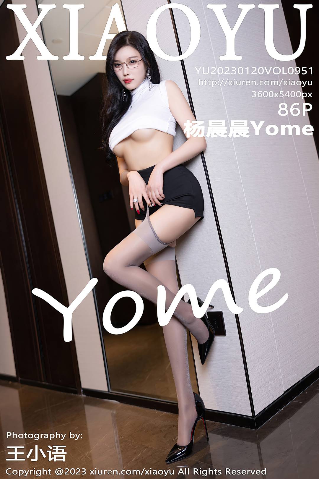 [XIAOYU语画界] 2023.01.20 VOL.951 杨晨晨Yome [86P-791MB]