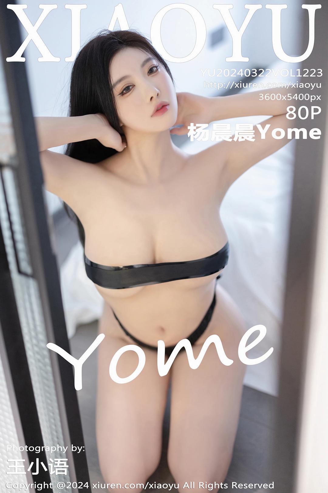 [XIAOYU语画界] 2024.03.22 VOL.1223 杨晨晨Yome [80P-593MB]